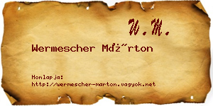 Wermescher Márton névjegykártya